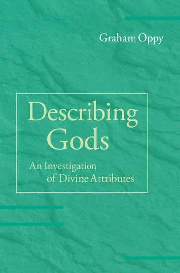 Describing Gods - Graham Oppy