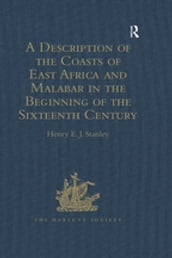 A Description of the Coasts of East Africa and Malabar in the Beginning of the Sixteenth Century, by Duarte Barbosa, a Portuguese