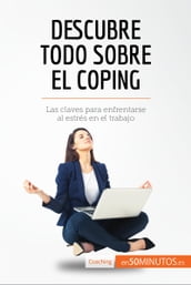 Descubre todo sobre el coping