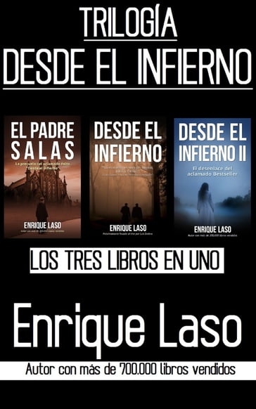 Desde el Infierno: Trilogía - Enrique Laso