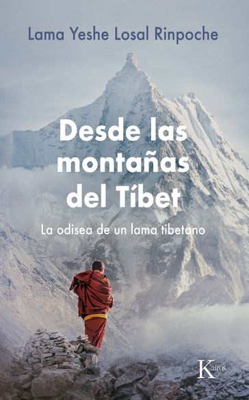 Desde las montañas del Tíbet - Lama Yeshe Losal Rinpoche