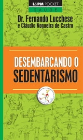 Desembarcando o Sedentarismo