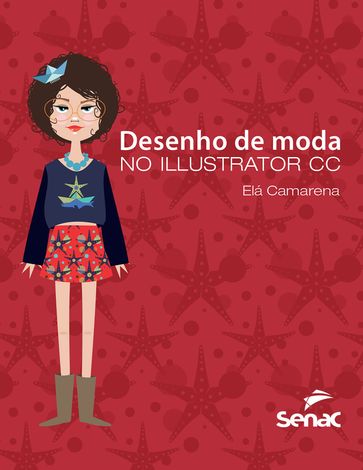 Desenho de moda no Illustrator CC - Elá Camarena