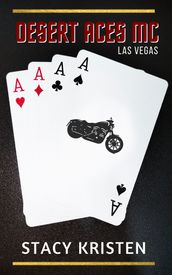 Desert Aces MC Collection