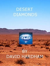 Desert Diamonds