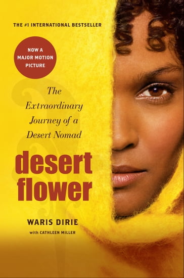 Desert Flower - Waris Dirie - Cathleen Miller