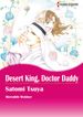 Desert King, Doctor Daddy (Harlequin Comics)