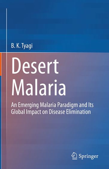 Desert Malaria - B.K. Tyagi