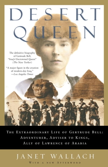 Desert Queen - Janet Wallach