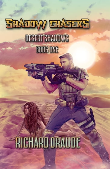 Desert Shadows - Richard Draude
