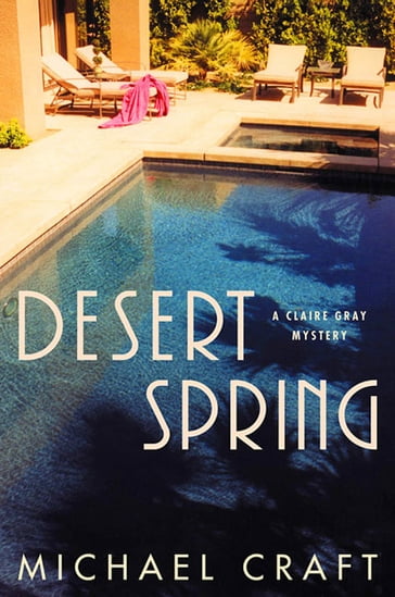 Desert Spring - Michael Craft