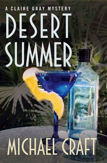 Desert Summer - Michael Craft