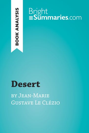 Desert by Jean-Marie Gustave Le Clézio (Book Analysis) - Bright Summaries