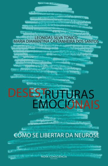 Desestruturas emocionais - Leonidas Silva Tonico