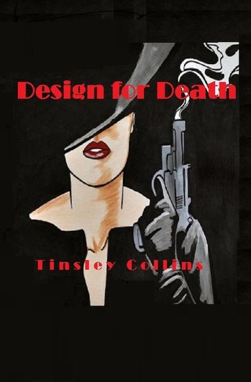 Design For Death - Tinsley Collins