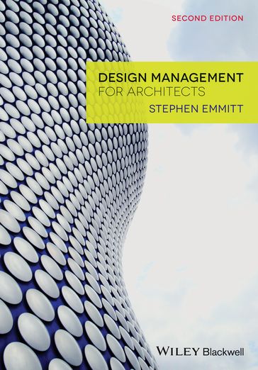 Design Management for Architects - Stephen Emmitt