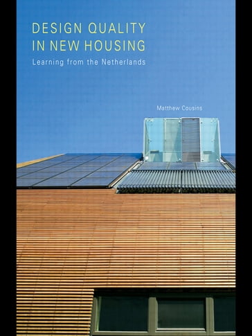 Design Quality in New Housing - Matthew Cousins