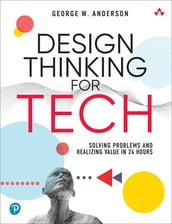 Design Thinking for Tech