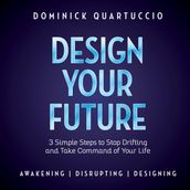 Design Your Future