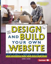 Design and Build Your Own Website