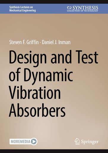 Design and Test of Dynamic Vibration Absorbers - Steven F. Griffin - Daniel J. Inman