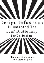 Design infusions