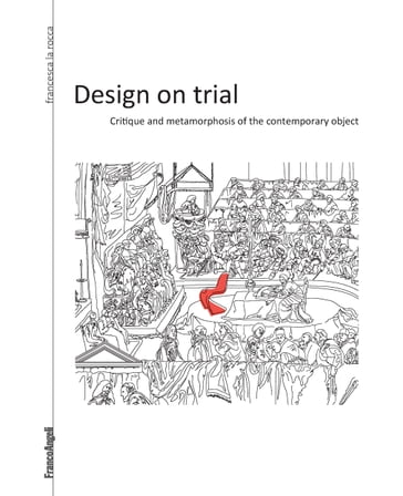 Design on trial - Francesca La Rocca