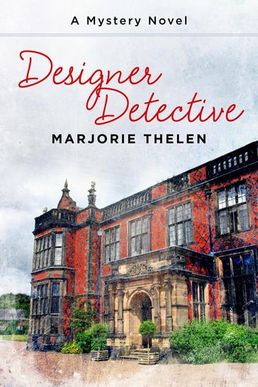 Designer Detective - Marjorie Thelen