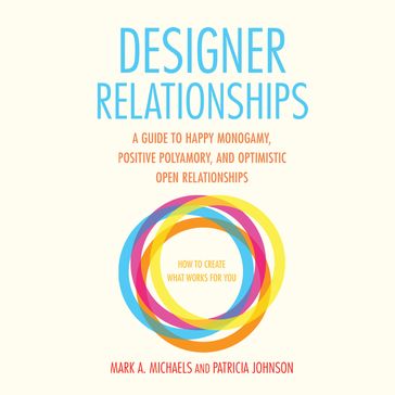 Designer Relationships - Mark A. Michaels