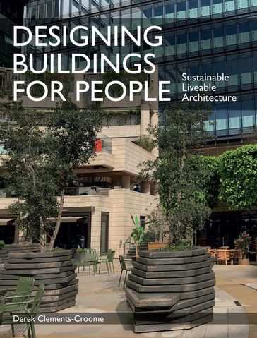 Designing Buildings for People - Derek Clements-Croome
