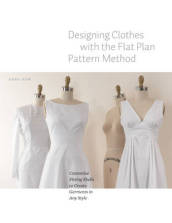 Designing Clothes with the Flat Pattern Method