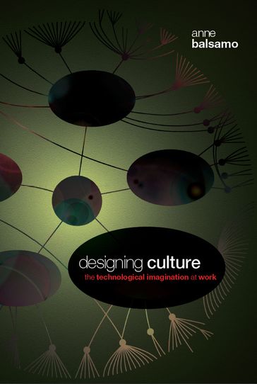 Designing Culture - Anne Balsamo