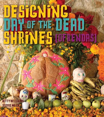 Designing Day of the Dead Shrines - Kitty - Mack - Stevie Williams