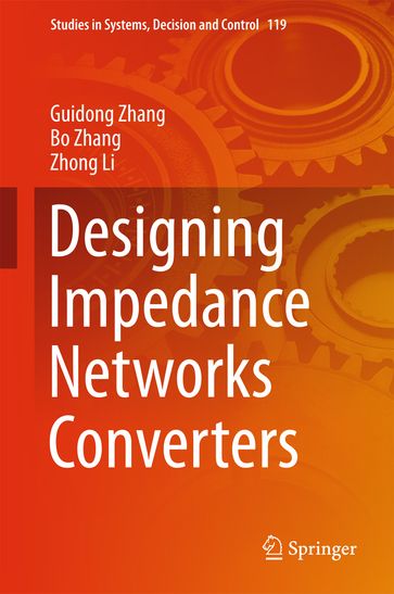 Designing Impedance Networks Converters - Guidong Zhang - Bo Zhang - Zhong Li