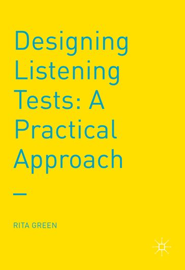 Designing Listening Tests - Rita Green