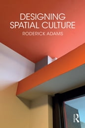 Designing Spatial Culture