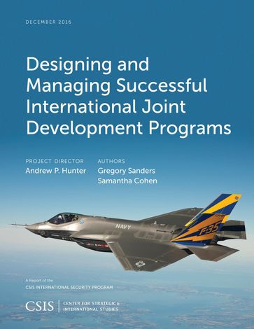 Designing and Managing Successful International Joint Development Programs - Gregory Sanders - Samantha Cohen