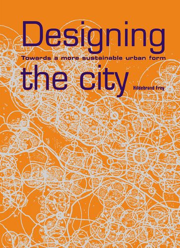 Designing the City - Hildebrand Frey