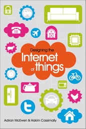 Designing the Internet of Things