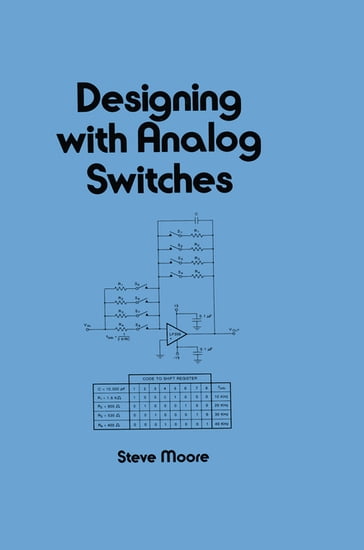 Designing with Analog Switches - Steve Moore