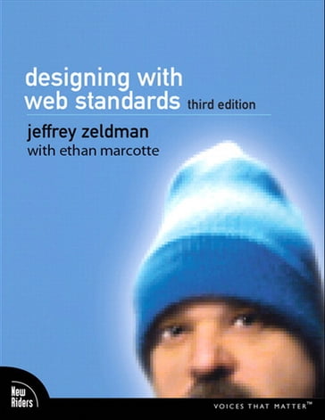 Designing with Web Standards - Ethan Marcotte - Jeffrey Zeldman