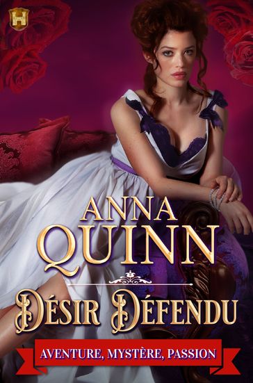 Désir défendu (Dangereux désir t. 1) - Anna Quinn