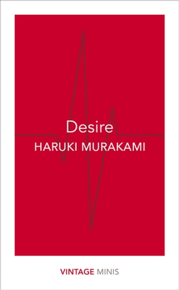 Desire - Haruki Murakami