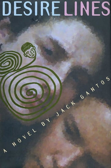 Desire Lines - Jack Gantos