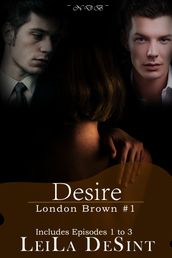 Desire [London Brown #1]