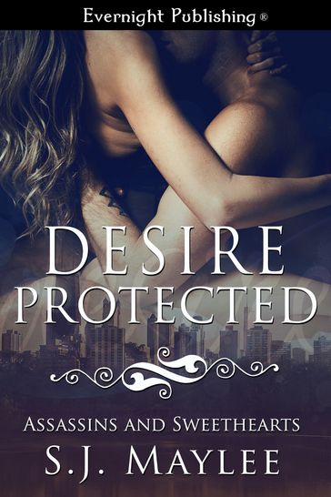 Desire Protected - S.J. Maylee