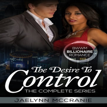 Desire To Control, The - Jaelynn McCranie