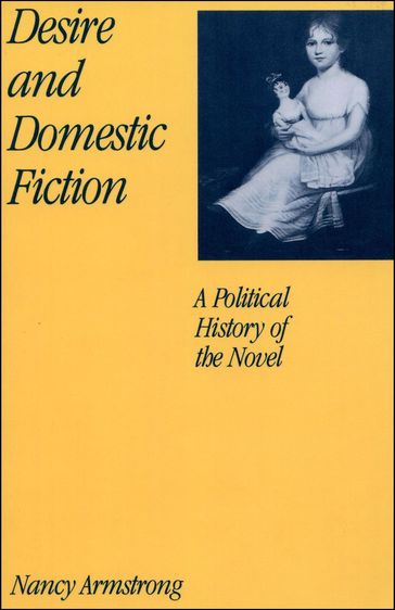 Desire and Domestic Fiction - Nancy Armstrong