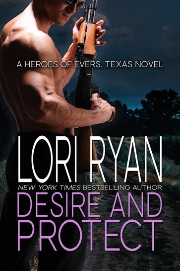 Desire and Protect - Lori Ryan