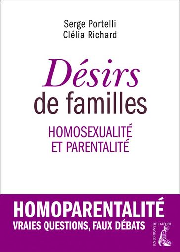 Désirs de familles - Serge Portelli - Clélia Richard